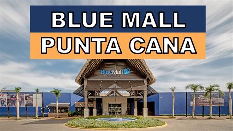 bluemall puntacana.